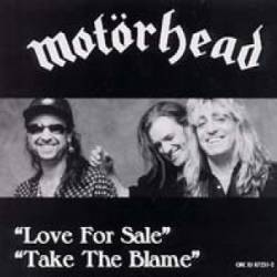 Motörhead : Love for Sale - Take the Blame